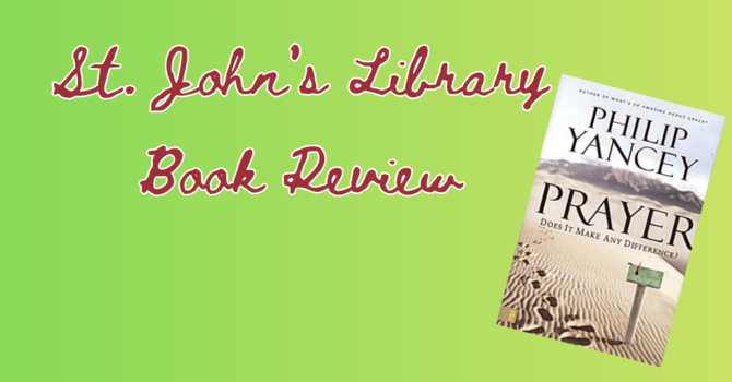 Prayer - Does it Make Any Difference? Book Review image