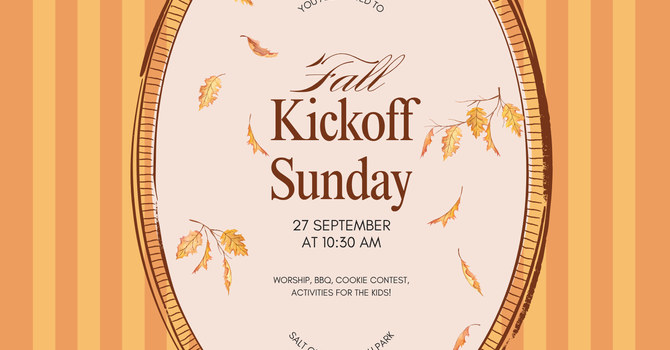 Fall Kickoff Sunday