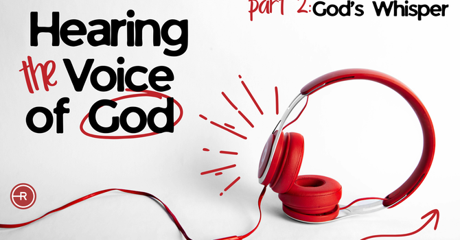 Hearing The Voice of God