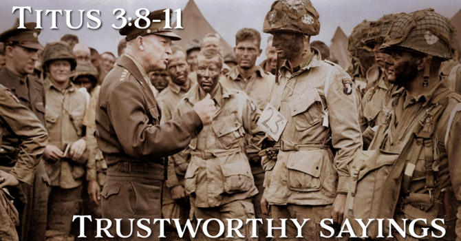 Trustworthy Sayings