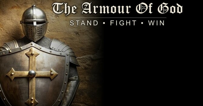 The Armour of God