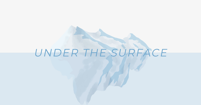 Under the Surface