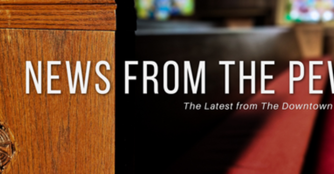 News From the Pews - September 17, 2026