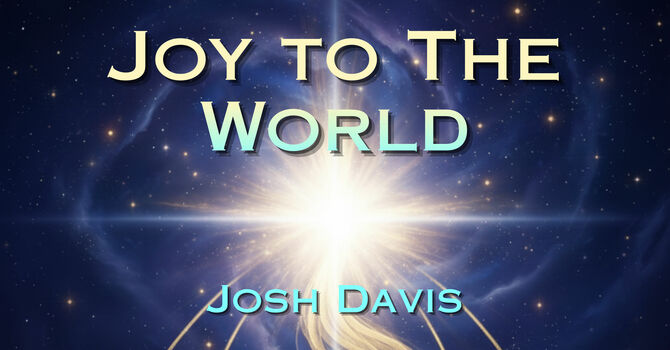 Joy to the World