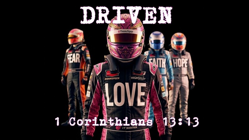 Driven by Love