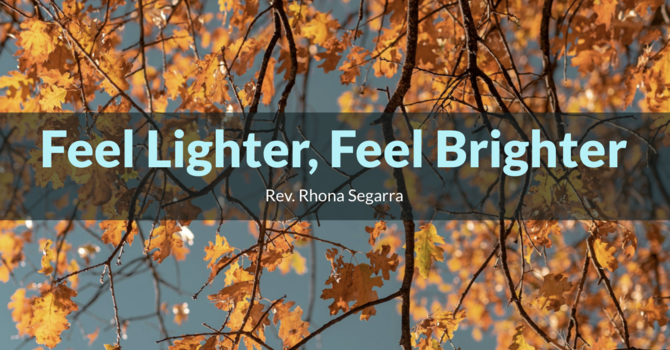 Feel Lighter, Feel Brighter