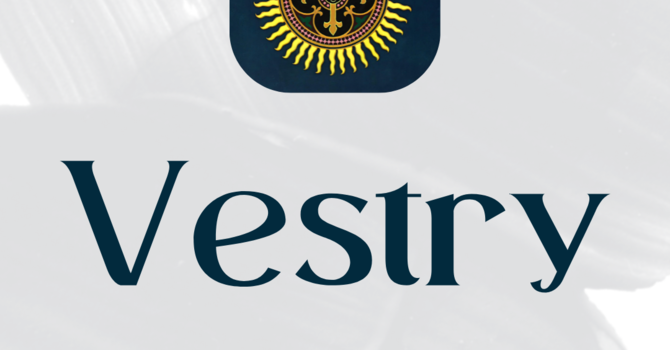Seeking Vestry Nominations