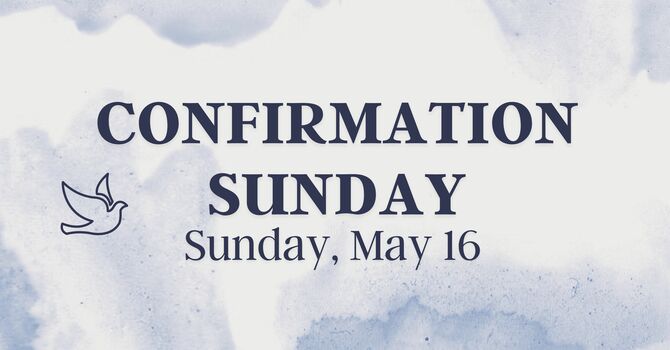 Confirmation Sunday