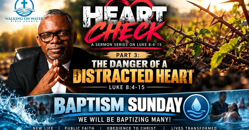 The Danger of a Distracted Heart- Luke 8:4-15