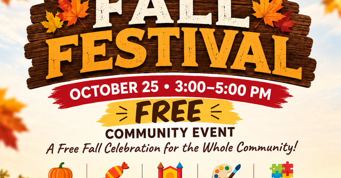 Fall Fest 10-25-2026, 3PM-5PM, Click Here for More Information. image