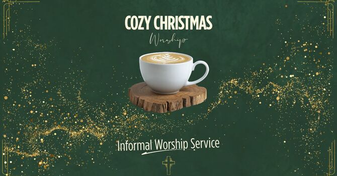 Informal Advent Worship Service
